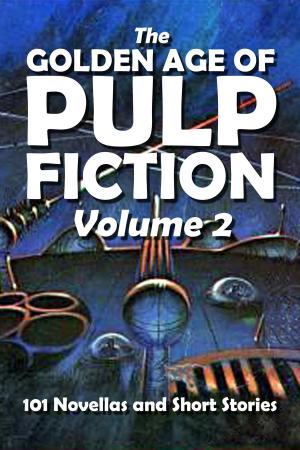 Cover of The Golden Age of Pulp Fiction Volume 2