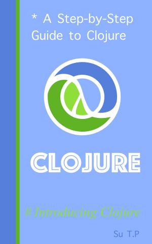 Cover of the book Introducing Clojure by Su TP