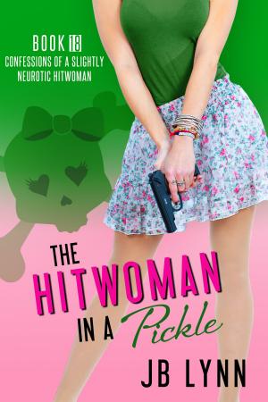 Book cover of The Hitwoman in a Pickle