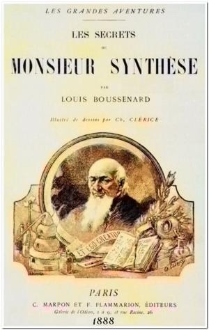 Book cover of Les secrets de Monsieur Synthèse