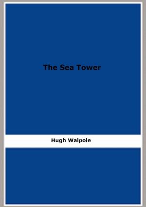 Cover of the book The Sea Tower by Will Dyson