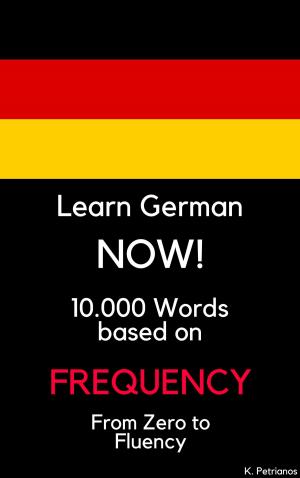 bigCover of the book Learn German NOW! by 