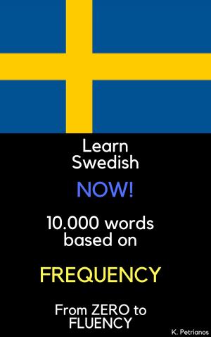 bigCover of the book Learn Swedish NOW! by 