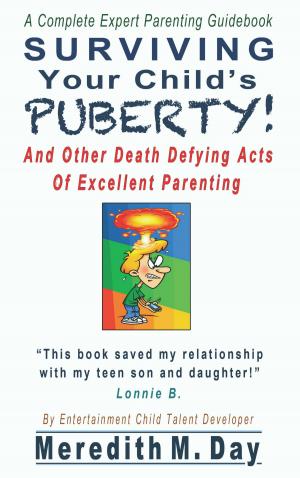 bigCover of the book Surviving Your Child's Puberty by 