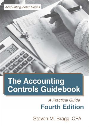 Book cover of The Accounting Controls Guidebook: Fourth Edition