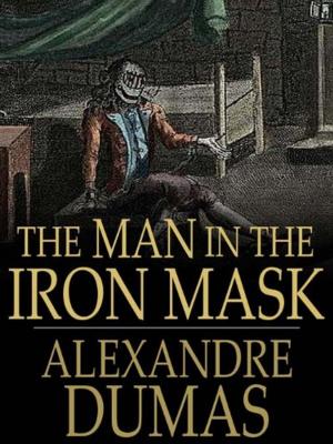 Cover of the book THE MAN IN THE IRON MASK by Harold Frederic