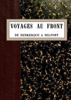 Cover of the book VOYAGES AU FRONT de Dunkerque à Belfort by Jean Racine