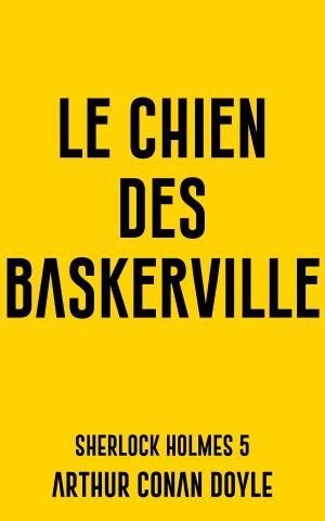 Cover of the book Le chien des Baskerville by Richard Forrest