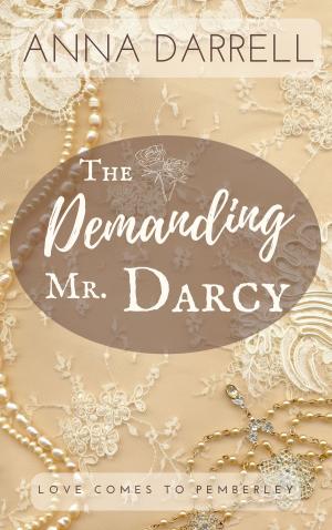 Cover of the book The Demanding Mr. Darcy by John Habberton