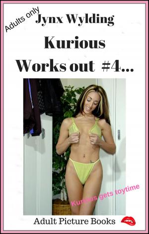 Cover of the book Kurious Works out by Jynx Wylding