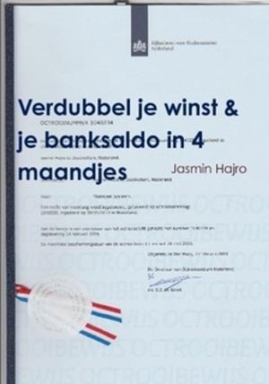 Cover of the book Verdubbel je winst &amp; je banksaldo in 4 maandjes by Jasmin Hajro