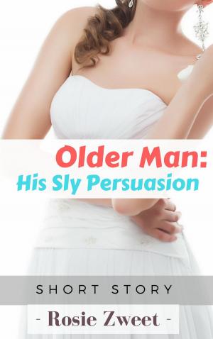Book cover of Older Man: His Sly Persuasion