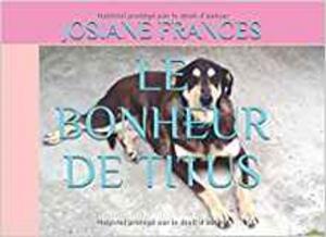 Cover of the book LE BONHEUR DE TITUS by Franc Otieno