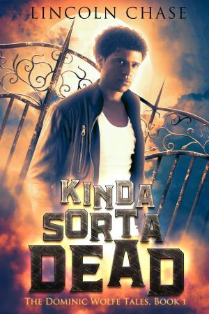 Cover of the book Kinda Sorta Dead by Gordon Brewer