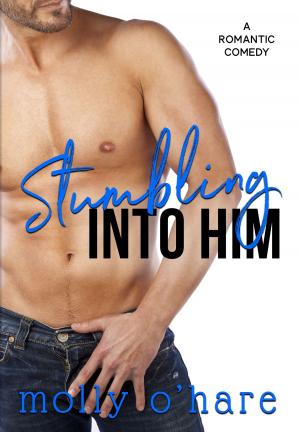 Book cover of Stumbling Into Him