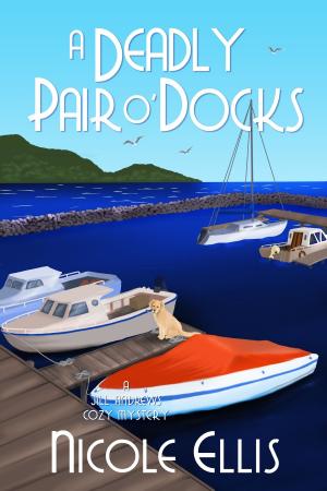 Cover of the book A Deadly Pair O'Docks by Sandra de Helen