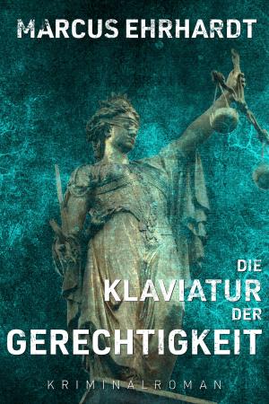 Book cover of Die Klaviatur der Gerechtigkeit