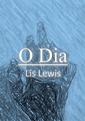 Cover of the book O Dia by Kátia Sanábio