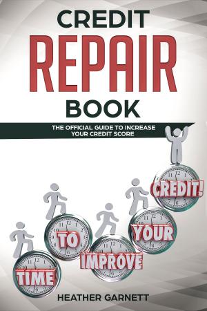 Cover of the book Credit Repair Book by John Buchan
