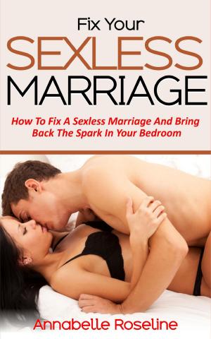 Cover of Fix Your Sexless Marriage