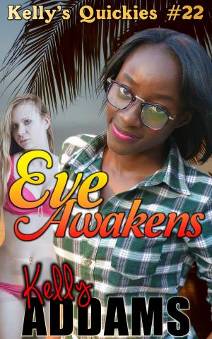 Cover of the book Eve Awakens by Sasha Scott