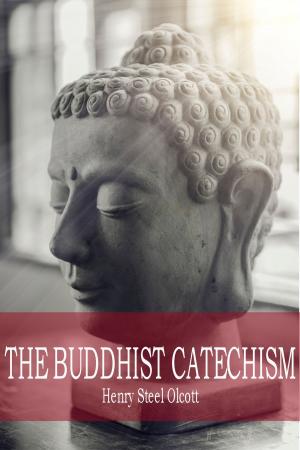 Cover of the book The Buddhist Catechism by Rômulo B. Rodrigues