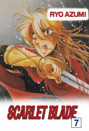Cover of the book SCARLET BLADE by Mayumi Tanabe