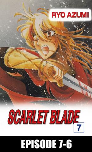 Cover of the book SCARLET BLADE by Jun Watabe