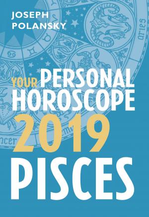 bigCover of the book Pisces 2019: Your Personal Horoscope by 