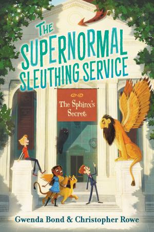 Book cover of The Supernormal Sleuthing Service #2: The Sphinx's Secret