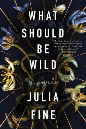 Cover of the book What Should Be Wild by Jay Williams