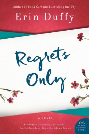 Cover of the book Regrets Only by Meg Donohue
