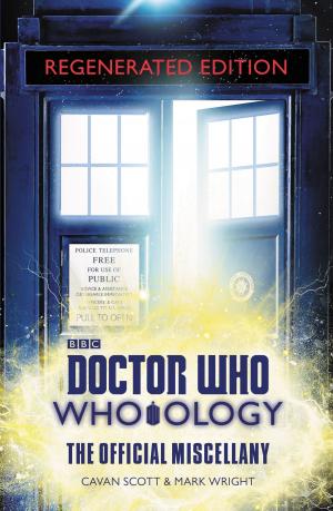 Book cover of Doctor Who: Who-ology Regenerated Edition: The Official Miscellany