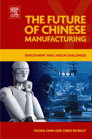 Book cover of The Future of Chinese Manufacturing
