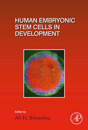 Cover of the book Human Embryonic Stem Cells in Development by R. Cooper, J. W. Osselton, J. C. Shaw
