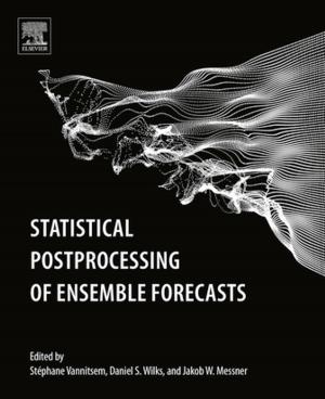 Cover of the book Statistical Postprocessing of Ensemble Forecasts by C.R. Rao, Ranajit Chakraborty, Pranab K. Sen