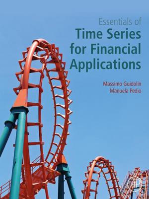 Cover of the book Essentials of Time Series for Financial Applications by James J. Licari, Dale W. Swanson