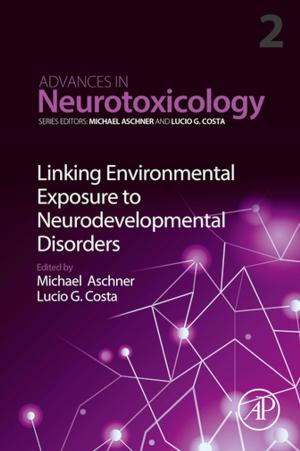 Cover of the book Linking Environmental Exposure to Neurodevelopmental Disorders by J A Brydson