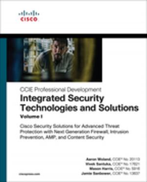 Book cover of Integrated Security Technologies and Solutions - Volume I