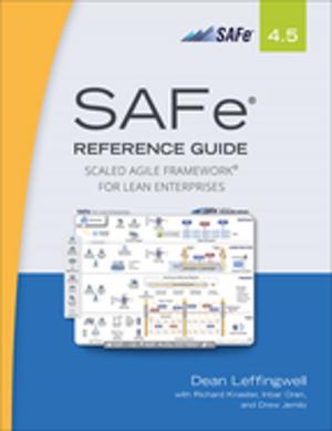 Cover of the book SAFe 4.5 Reference Guide by Robert C. Martin