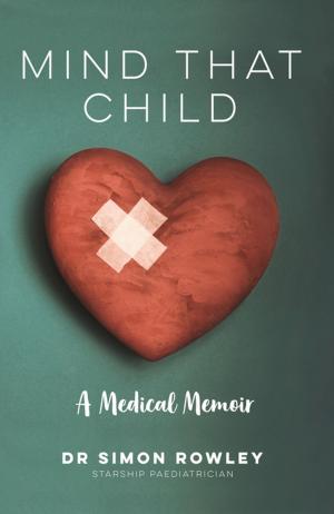 Cover of the book Mind That Child by Carolyn Weston
