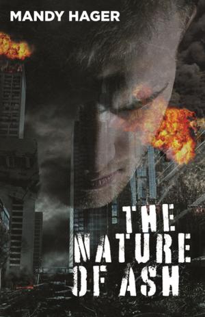Cover of the book The Nature of Ash by Julia Lawrinson
