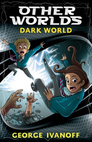 Cover of the book OTHER WORLDS 4: Dark World by Andrea Mayes