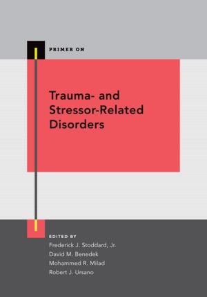 Cover of the book Trauma- and Stressor-Related Disorders by William Cheng