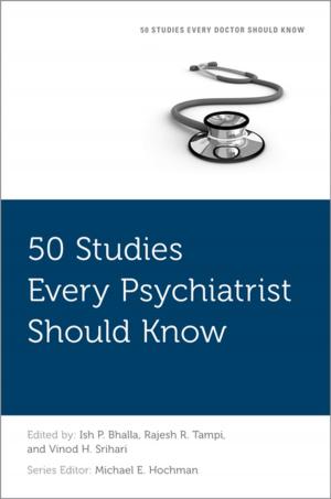 Cover of the book 50 Studies Every Psychiatrist Should Know by 