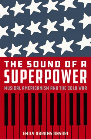 Cover of the book The Sound of a Superpower by Steve Lambley