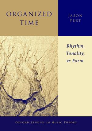 Cover of the book Organized Time by Kate Kenski, Bruce W. Hardy, Kathleen Hall Jamieson