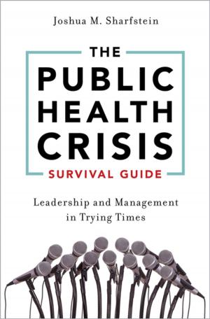 Cover of the book The Public Health Crisis Survival Guide by 