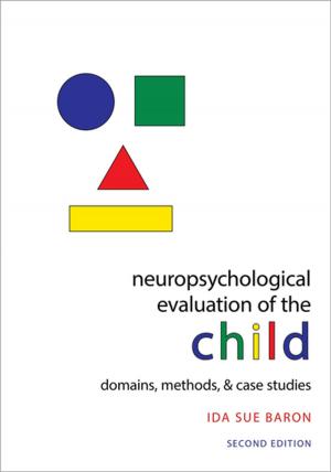 Cover of the book Neuropsychological Evaluation of the Child by Solomon Schimmel