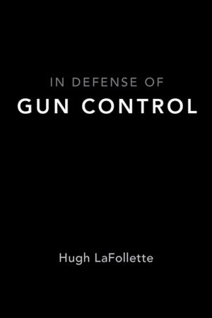 Cover of the book In Defense of Gun Control by Gordon C.C. Douglas